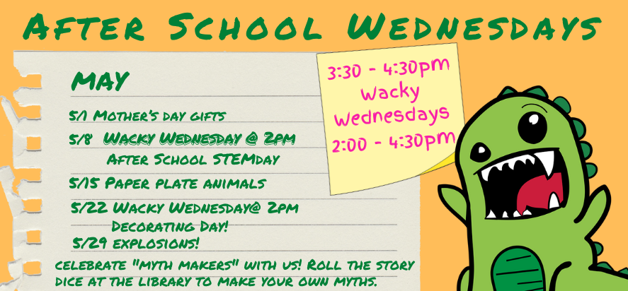 May After School Wednesdays Dates and topics 