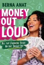 Money out loud by Berna Anat book cover of Anat dressed in money and holding money.