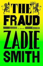 Book cover of the fraud by Zadie Smith. Book cover is yellow and green.