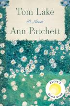 Book cover of a painted field of daisies. Text reads tom lake by ann patchett.