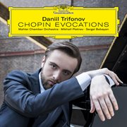 danil trifonov chopin evocations cd cover and link to music in our library catalog