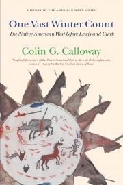 "one vast winter count, the native american west before lewis and clark book cover and link to book in library catalog"