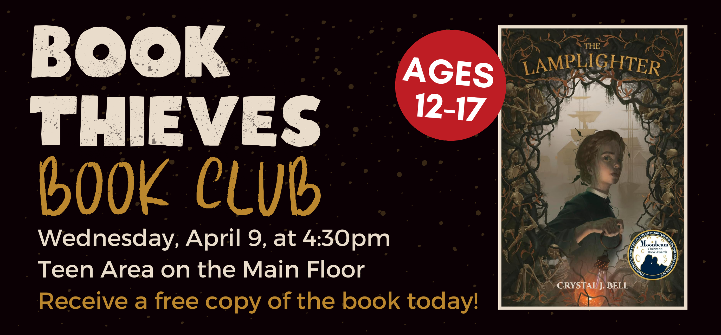 Book Thieves Book Club The Lamplighter by Crystal J. Bell April nine at four thirty P M