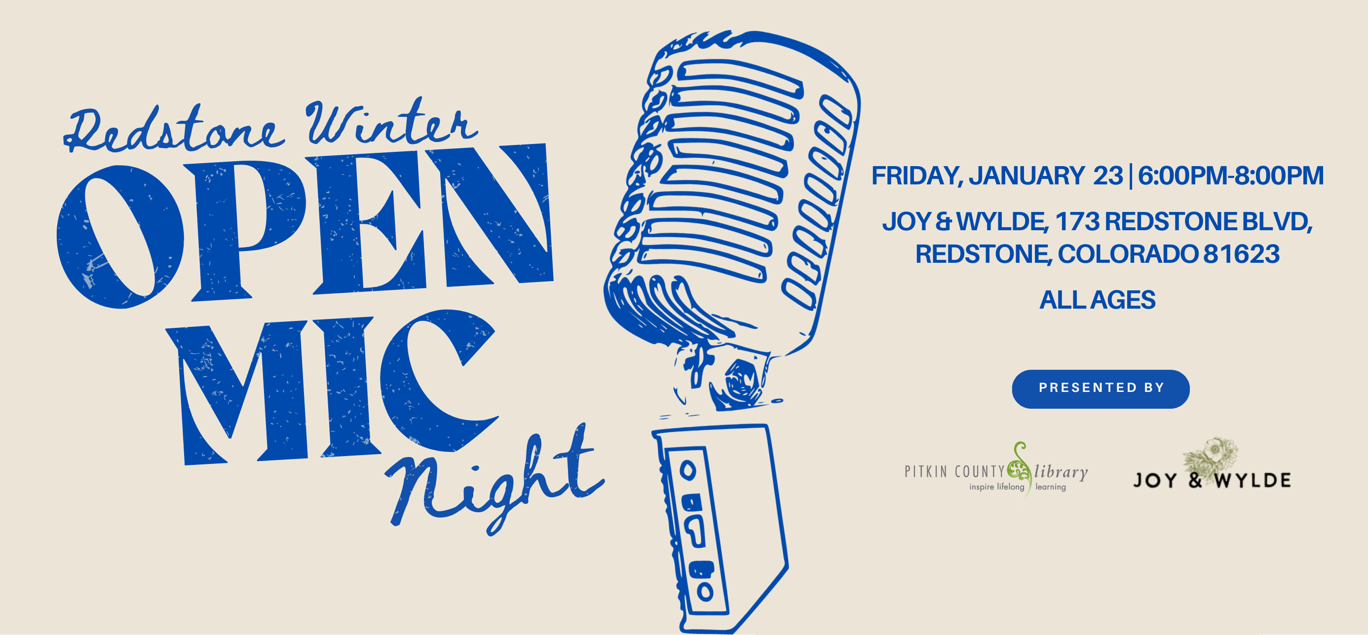 Redstone Winter Open Mic Night Wednesday January 23 from 6 PM to 8 PM at Joy and Wylde in Redstone