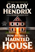 How to Sell a Haunted House by Grady Hendrix