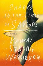 Sharks in the time of Saviors book cover Sharks in the time of Saviors book cover