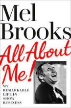 All About Me!: My Remarkable Life in Show Business All About Me!: My Remarkable Life in Show Business