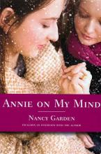 Annie on My Mind cover of annie on my mind by nancy garden