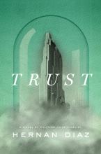 sky background with empire state building in snow globe. text reads trust by hernan diaz.